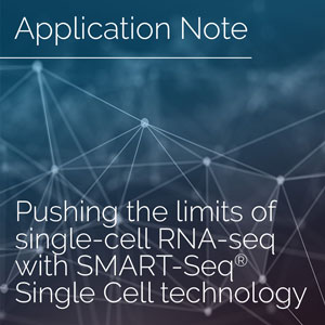 Pushing the limits of single-cell RNA-seq with SMART-Seq® Single Cell technology