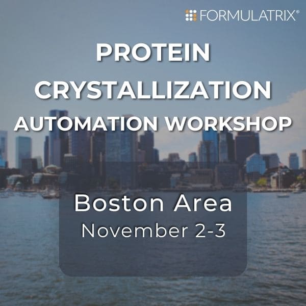 Protein Crystallization Automation Workshop in Boston